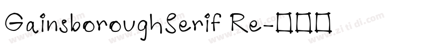 GainsboroughSerif Re字体转换